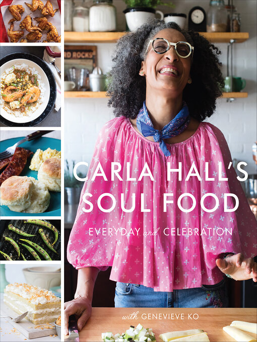 Title details for Carla Hall's Soul Food by Carla Hall - Available